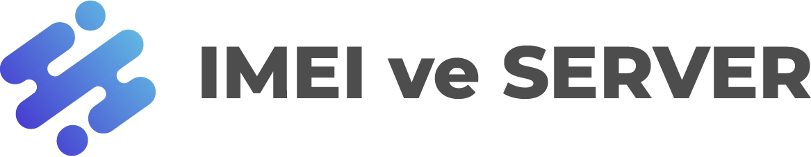 IMEI ve SERVER